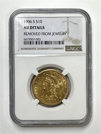 1906 S $10 Gold Liberty, Removed from Jewelry, NGC AU Details